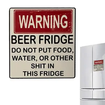 Забавный Предупреждающий Магнит для Пивного холодильника, Магнитная табличка для Пивного холодильника, Наклейки-органайзеры для холодильника с едой, Домашний Магнит На Холодильник